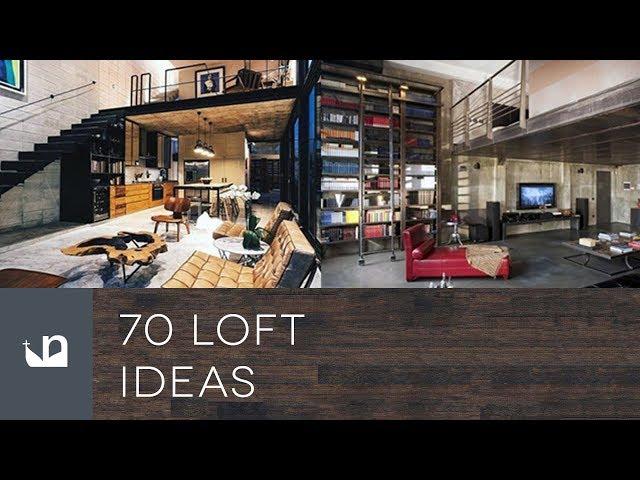 70 Loft Ideas