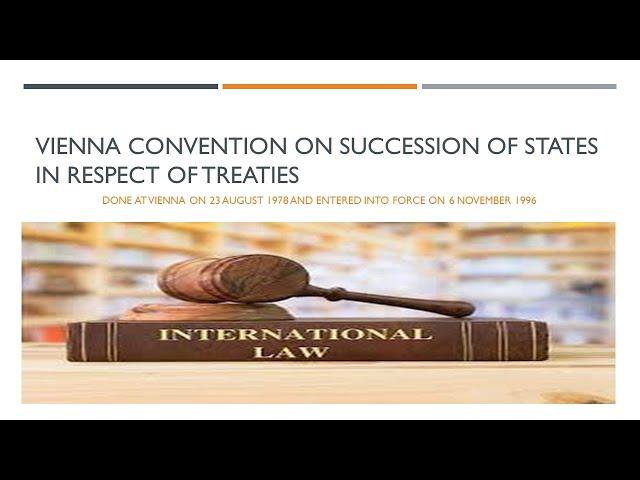Vienna Convention on Succession of States in respect of Treaties