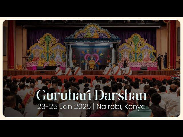 Guruhari Darshan, 23-25 Jan 2025, Nairobi, Kenya