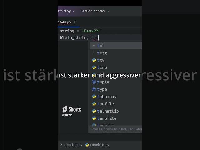 Der Unterschied zwischen casefold() und lower() in Python