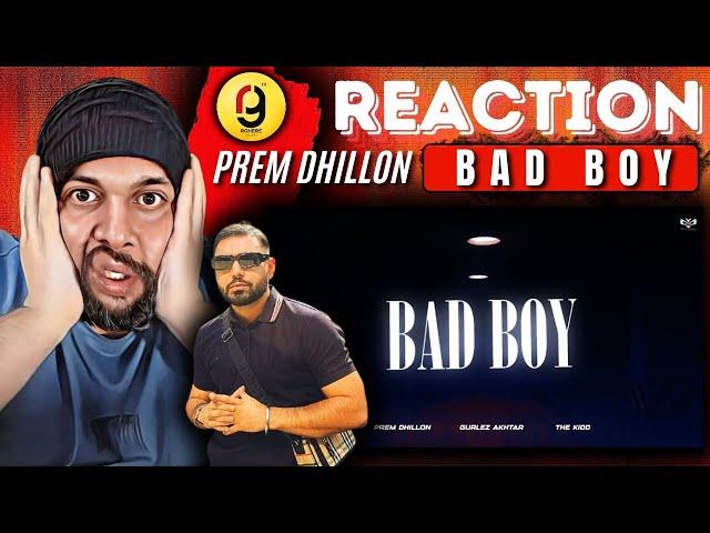 BADBOY (Official Audio) Prem Dhillon/Gurlez Akhtar | The Kidd | 4DA Gang EP | Reaction BY RG