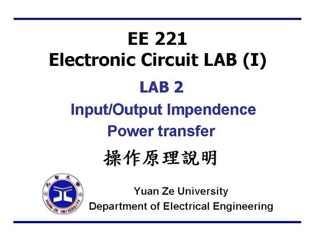 Lab2 輸入與輸出阻抗 (原理說明) Input and Output Impendence