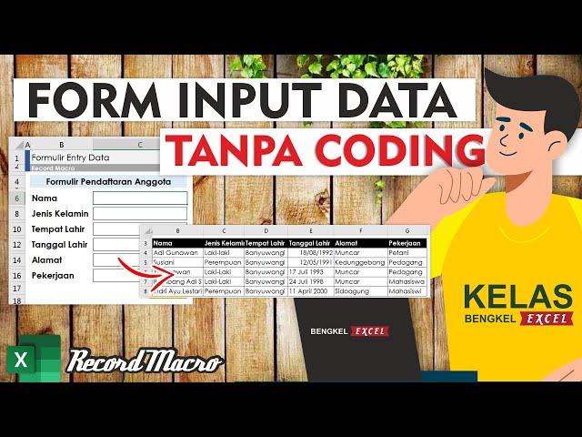 Cara Membuat Form Input Data di eXcel dengan Record Macro, Tanpa Coding