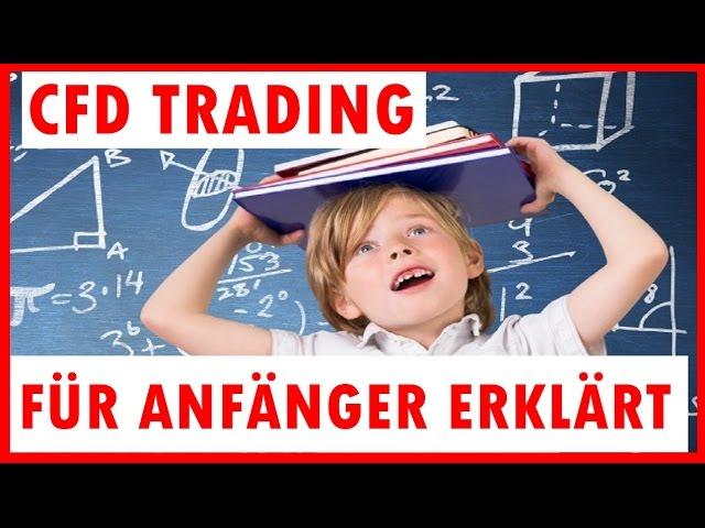 CFD Trading erklärt - Trading lernen für Anfänger