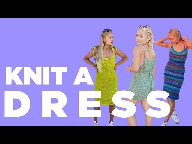 How to: knit a dress | to the nines dress walkthrough | tailor a knitted dress to fit you perfectly