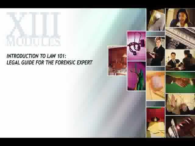 Closing for Law 101: Legal Guide for the Forensic Expert