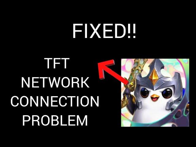 Fix  TFT Network Connection (No Internet) Problem|| GBM TECH