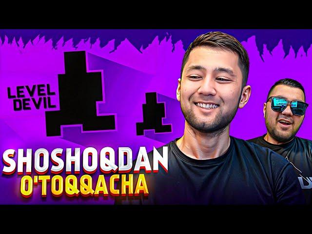 LEVEL DEVIL 2 - SHOSHOQDAN O'TOQQACHA | UzLider