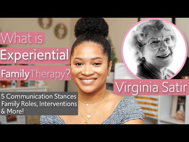 What is Experiential Family Therapy? | MFT Model Reviews