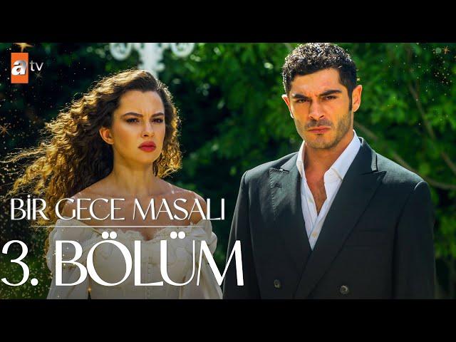 Bir Gece Masalı 3. Bölüm @atvturkiye