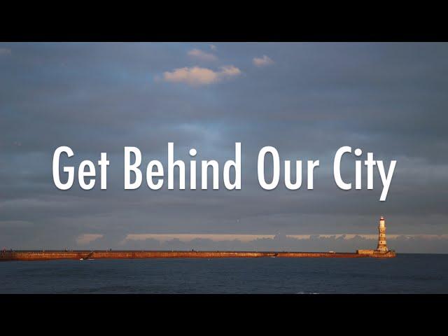 "Get Behind Our City" - #Sunderland2021