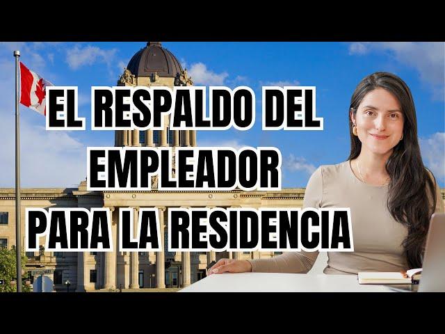 La clave para la residencia: Nominación Provincial - Employer support