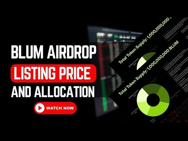 Blum Airdrop Tokenomics, what you must know before listing 