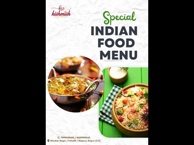 Special Indian food menu.... #kishmishsweetsrestaurants