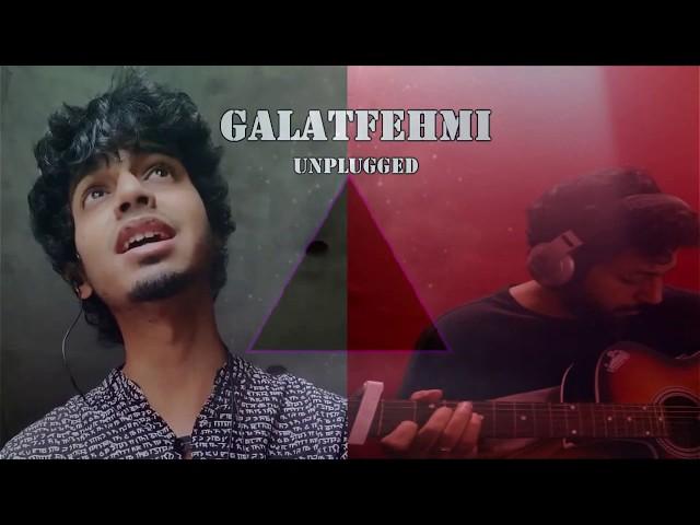 Galatfehmi - Mohit Dogra ft. Varun Jain - Unplugged Version
