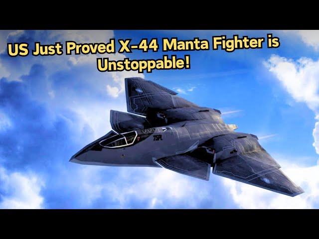 US Just Revealed Why The X-44 Manta Better Than China's Latest Stealth Fighter!