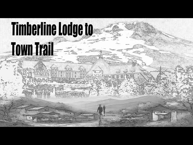 Timberline Lodge to Town Trail