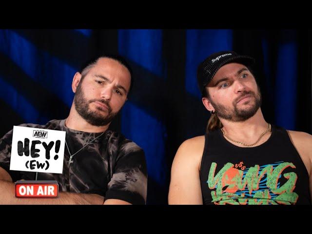 The Young Bucks: Up Close & Too Personal | Hey! (EW), 10/4/23