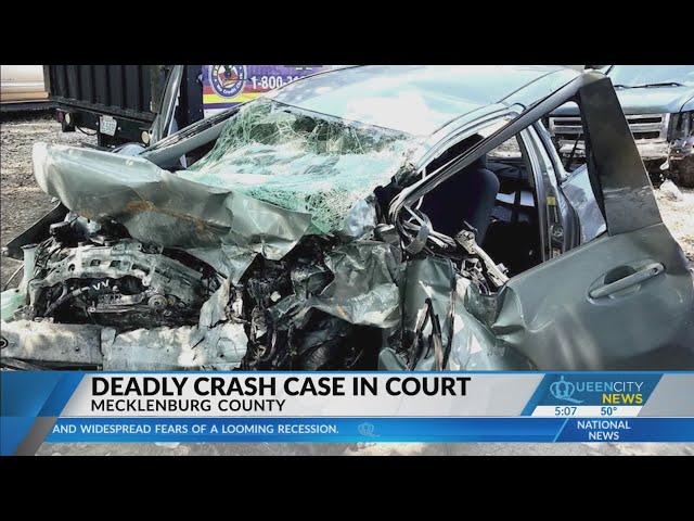 Deadly car crash case in Mecklenburg County court