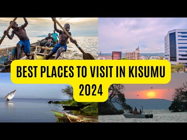 Best Places to Visit in Kisumu 2024