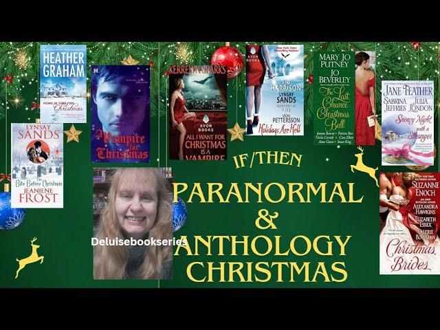 RECOMMENDATIONS TBR Vampires Celebrate Christmas! Plus Regency Christmas Anthologies! if then 40