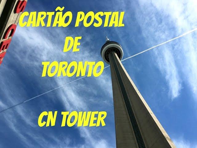 Prontos subir a CN Tower em Toronto? | Mi no Canada