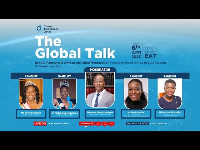 The Global Talk Show || Beauty Pageants & Africa Girl Child Mentorship