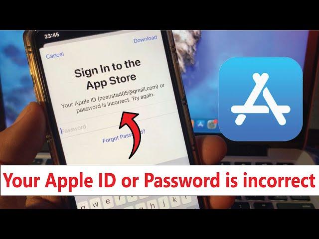 How to Fix Your Apple ID or Password is incorrect | Apple ID or Password is incorrect App Store/ Mac