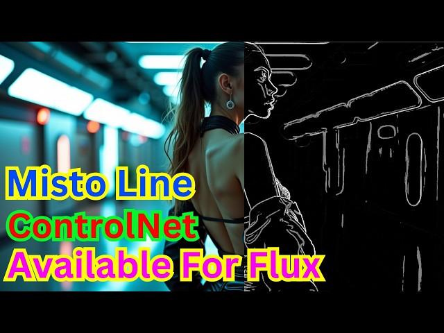 Misto Line ControlNet For Flux 1 Dev In ComfyUI - The Most Detail ControlNet Model!