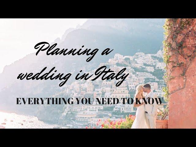 Planning a wedding in Italy: everything you need to know