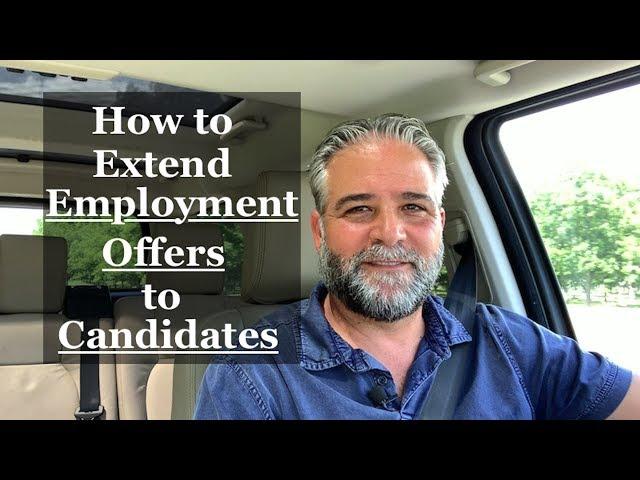 How to Extend Employment Offers to Candidates