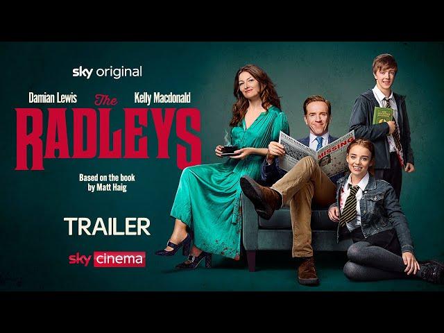 The Radleys | Official Trailer | Starring Damian Lewis & Kelly MacDonald