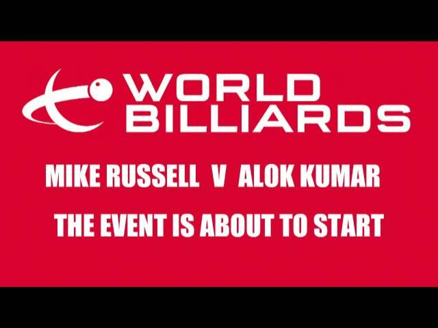 2016 LITEtask World Billiards Championship (Timed) Quarter Final: Mike Russell v Alok Kumar