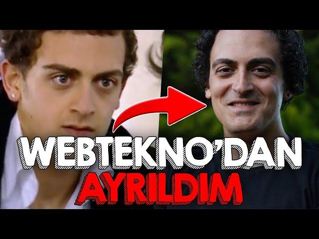 Webtekno’dan Ayrıldım! | Yepyeni Bir Yola Çıkıyoruz!