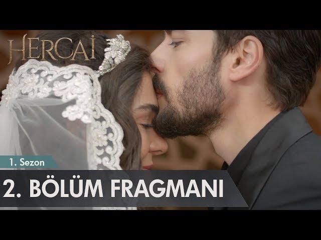 Hercai 2. Bölüm Fragmanı