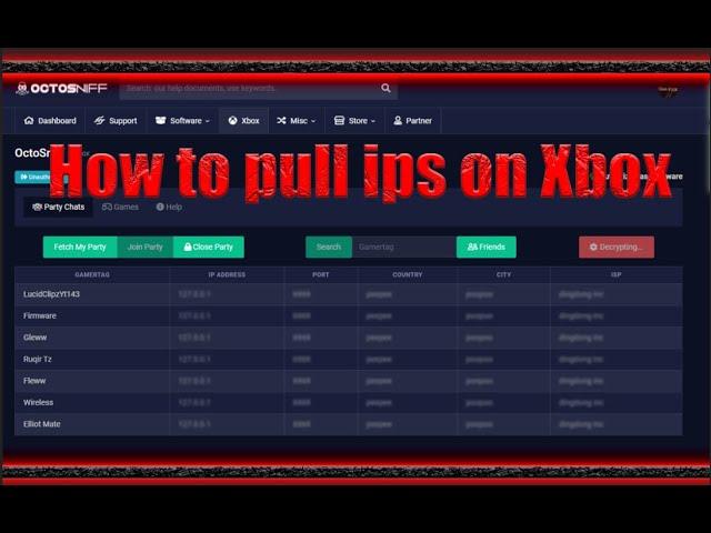 How pull IP’s in Xbox parties in 2021 (Patched!) *Check Description*