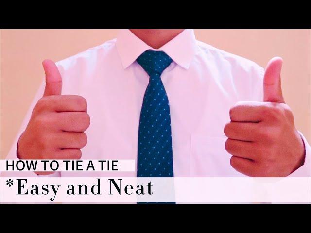 How to Tie a Tie - Easy Way and Neat