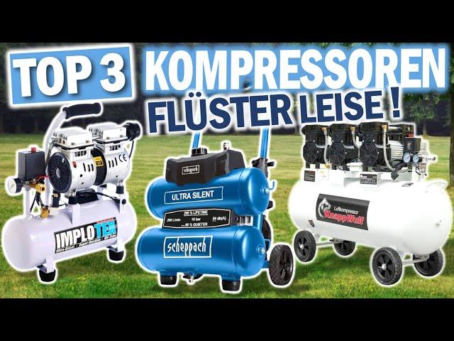 FLÜSTER KOMPRESSOREN 2024: Diese 3 Modelle MUSST du kennen!