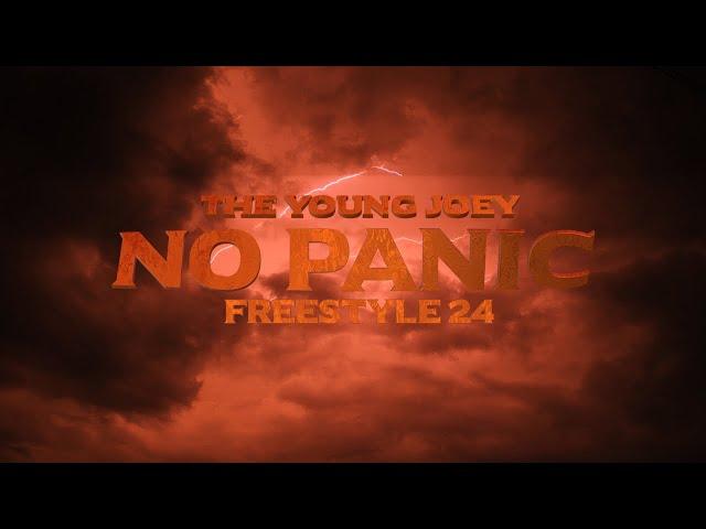 The Young Joey - No Panic Freestyle 24  (Prod. By TVKRIT)