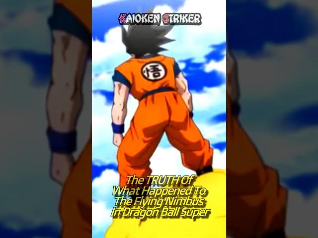 The TRUTH Of What Happened To The Flying Nimbus In Dragon Ball Super #shorts