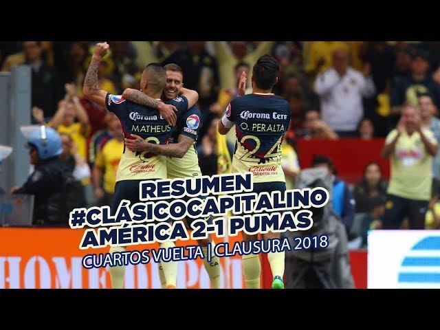 Resumen: Todos los goles Club América (6) 2-1 (2) Pumas | 4tos Liguilla | CL18