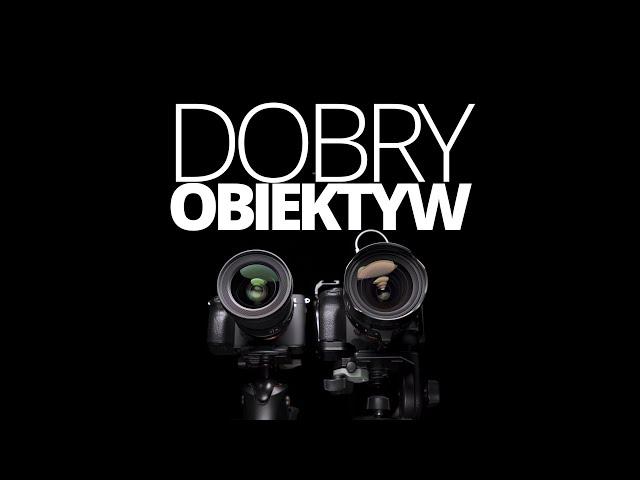 Jak wybrać dobry obiektyw do fotografii i filmowania?