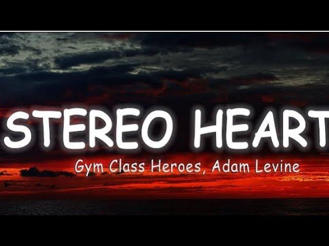 Stereo Hearts - Lyrics