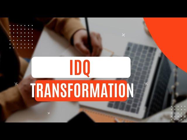 Tutorial on IDQ Transformation Examples - Demo