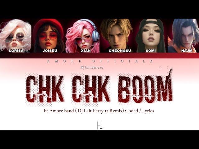 Stray Kids - Chk Chk Boom ft. AmoreBand ( Dj Lait Perry12 Remix ) Official Lyrics Video