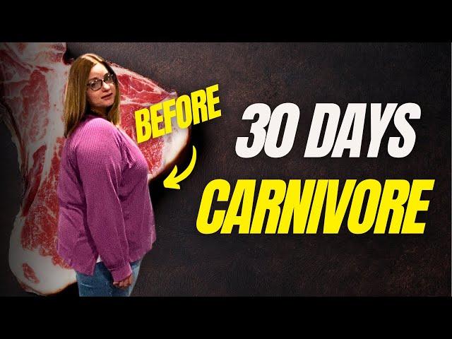 Is it Working? 30 Day Carnivore Diet Results