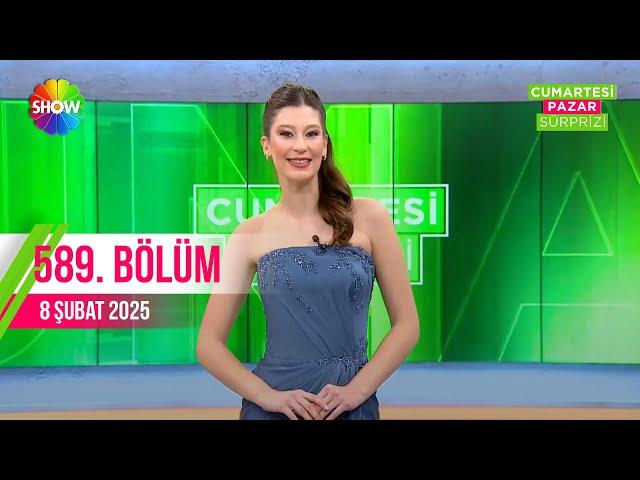 Cumartesi Sürprizi 589. Bölüm | 8 Şubat 2025