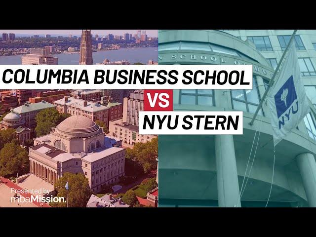 Columbia Business School vs. NYU Stern