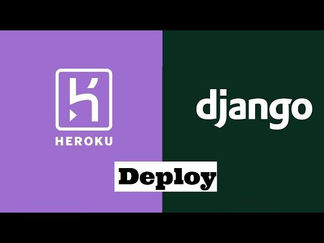 How To Deploy A Django Project To Heroku