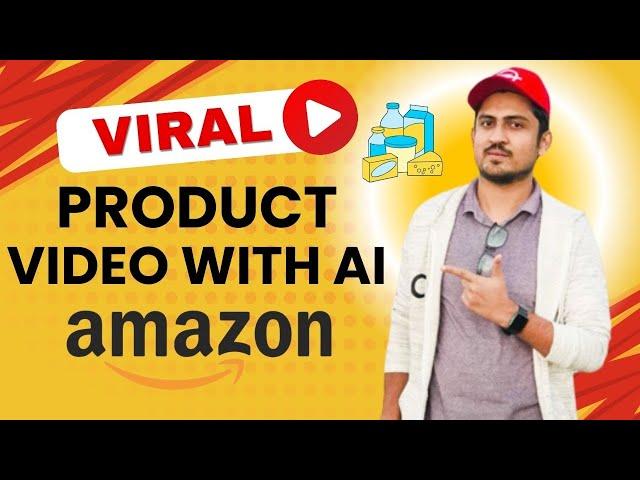 How To Generate Product Videos With AI For Amazon Listing And PPC